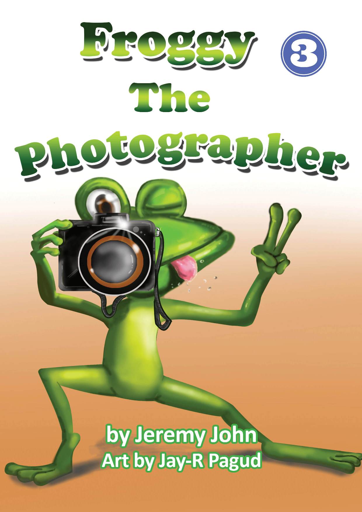 A book title page: Froggy the photographer by Jeremy John. Art by Jay-R Pagud. 3. A drawing of a frog holding a camera against its eye, pointing in front. The frog waves number two finger sign.